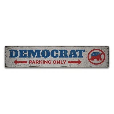 Democrat Parking Rustic Distressed Sign, Personalized Wood Sign - Image 1 of 2
