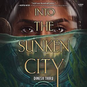 Into the Sunken City, CD/Spoken Word by Thiru, Dinesh; Zamamiri, Rasha (NRT),...
