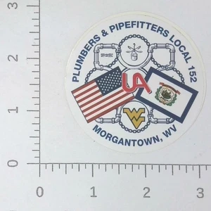 Plumbers & Pipefitters Local 152 Union Morgantown WV Advertising Sticker Decal - Picture 1 of 1