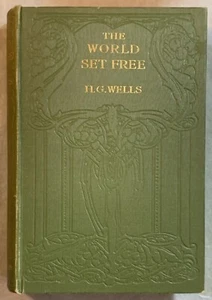 THE WORLD SET FREE - 1914 1st, inscribed by  H. G. Wells (atomic bomb) - Foto 1 di 11