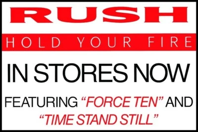 RUSH Band "HOLD YOUR FIRE" In Stores Now 20 x 30 Store Promo Poster  - Image 1 of 3