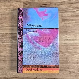 David Markson / Wittgenstein’s Mistress / First UK Edition Hardback 1989 - Foto 1 di 15