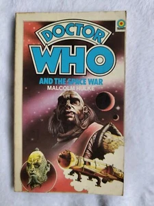 Doctor Who and the Space War by Malcolm Hulke. Target Book (1980). - Picture 1 of 7