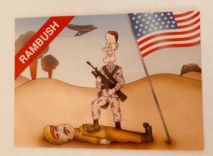 GEORGE BUSH RAMBUSH Cartoon CARD SADDAM HUSSEIN DESERT Shield Storm Gulf War