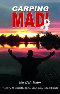 SIGNED Carping Mad 3 Mike Spug Redern carp fishing book coarse angling humour HB - Foto 1 di 2