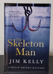 The Skeleton Man: Philip Dryden vol. 5 by Jim Kelly - Signed 1st Hb. Edn. - Imagen 1 de 6