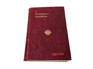 Royal Dutch Shell A Petroleum Handbook 1933 Shell Oil Vintage Oil & Gas - Picture 1 of 17