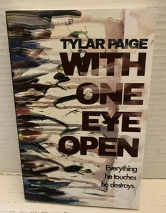 With One Eye Open Tyler Paige - Picture 1 of 4
