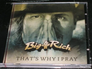 BIG & RICH - That's Why I Pray - 4 Track WALMART Pre-Sale CD single! RARE! NEW! - Picture 1 of 2