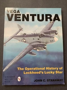 World War II History: Vega Ventura, Operational History of Lockheed’s Lucky Star - Foto 1 di 12