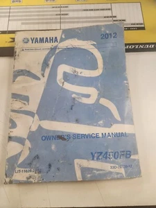 2012 YAMAHA YZ 450 FB SERVICE MANUAL YAMAHA LIT-11626-25-11 33D-28199-12   OEM - Picture 1 of 3