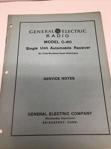 General Electric Single Auto Receiver Model C-60 Radio Service Notes Parts List - Picture 1 of 4