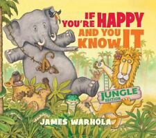 If You're Happy And You Know It , James Warhola ,