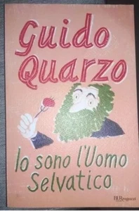 Libro Per Ragazzi Bambini Io Sono L’uomo Selvatico Guido Quarzo - Foto 1 di 1