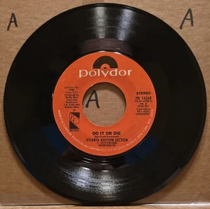 Atlanta Rhythm Section: Do It Or Die/My Song - Polydor 45rpm Vinyl Record - Picture 1 of 2
