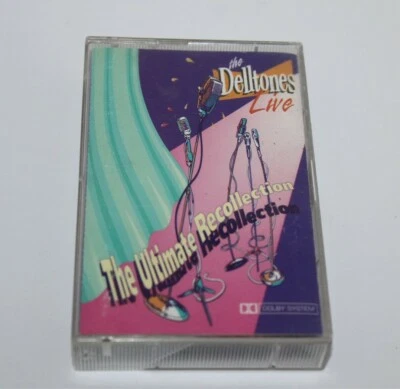 The Delltones Live The Ultimate Recollection Cassette Tape Dino DIN193C - Image 1 of 4