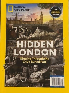 HIDDEN LONDON national geographic DIGGING THROUGH CITY'S BURIED PAST - Picture 1 of 16