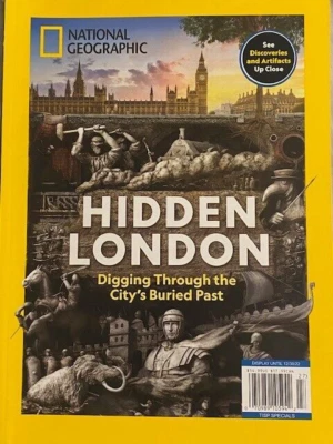 HIDDEN LONDON national geographic DIGGING THROUGH CITY'S BURIED PAST - Image 1 of 4