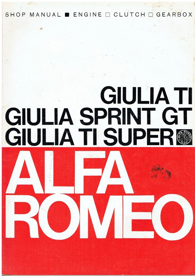 ALFA ROMEO GIULIA TI/SUPER & SPRINT GT 1962-68 EMBRAGUE MOTOR CAJA G MANUAL DE REPARACIÓN Foto 1 de 1