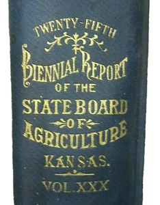 25th Biennial Report of the State Board of Agriculture, Kansas, Vol XXX, 1925-26 - Picture 1 of 16