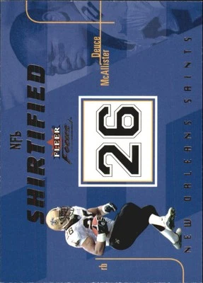 2003 Fleer Focus Shirtified #12 Deuce McAllister /750 - FB - Image 1 of 2