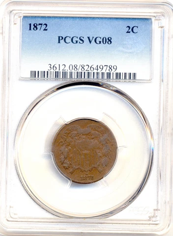 1872 Two Cent PCGS VG8 Cover