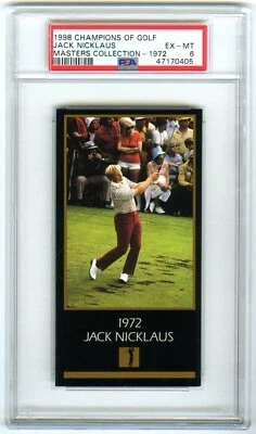 JACK NICKLAUS~1998 CHAMPIONS of GOLF 1972 MASTERS PSA-6 EX-MT GRADED PGA CARD - Image 1 of 2