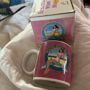 Taza de cerámica Applause "You've Still Got it Mom", 1988, hecha en Corea - Imagen 1 de 7