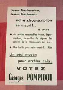 TRACT ELECTION PRESIDENTIELLE DE 1969 VOTEZ POMPIDOU DANS LE BOURBONNAIS - Picture 1 of 1