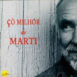 MARTI Ço milhor de Marti - Imagen 1 de 2