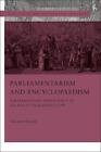 Parliamentarism and Encyclopaedism: Parliamentary Democracy in an Age of Fragmen