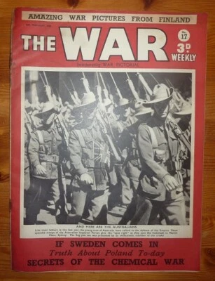THE WAR WEEKLY No 17 16TH FEB 1940 AND HERE ARE THE AUSTRALIANS FRONT COVER - Image 1 of 4