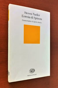 NADLER S. L'ERESIA DI SPINOZA l'immortalità e lo spirito ebraico. 2005 Einaudi - Imagen 1 de 3