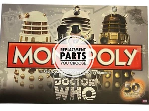 Monopoly DR DOCTOR WHO Juego de Mesa REPUESTO PIEZAS QUE ELIJAS - Imagen 1 de 11