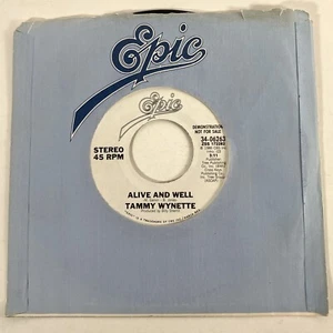 Tammy Wynette Alive And Well 1986 45 RPM 7" Single Promo Epic Records w Sleeve - Picture 1 of 5