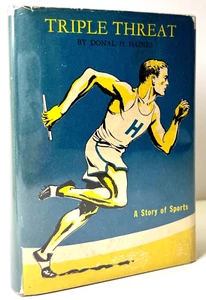 Triple Threat, Donal H. Haines, 1933 Rinehart & Co. HCDJ in Mylar VERY GOOD - Picture 1 of 14