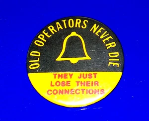 Vintage Telephone Operators 2 1/4" Pinback Button - Picture 1 of 2