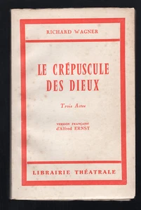 Richard Wagner ★ Le crépuscule des dieux ★ Opéra Librairie Théatrale DL 2T 1967 - Picture 1 of 2
