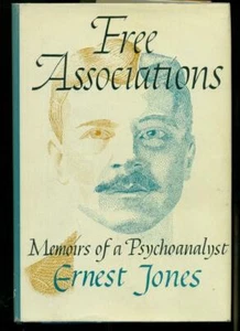 ERNEST JONES FREE ASSOCIATIONS MEMORIES of a Psycho-Analyst 1959 1st Edition - Picture 1 of 1