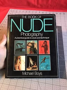 Vintage 1981 1st Impression The Book Of Nude Photography by Michael Boys - Picture 1 of 12
