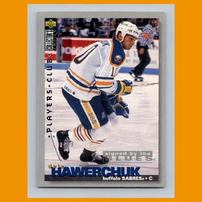 Dale Hawerchuk #245 1995-96 Collectors Choice Players Club St. Louis Blues Card - Image 1 of 3