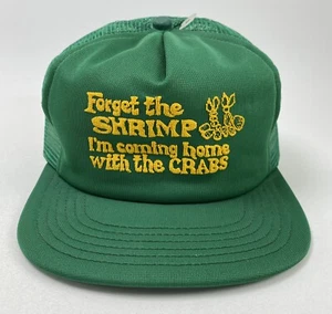 Vintage 1980s “Forget The Shrimp I’m Coming Home W/Crabs” Hat, Mesh Snapback Cap - Picture 1 of 8