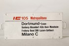 Waggonschild Miniatur Metall 140 x 65 mm IC 105 Dormund - Milano C (94849)