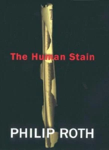 The Human Stain By Philip ROTH. 9780224060905 - Picture 1 of 1