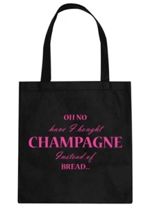 Divertente Shopper Tote Bag-'Oh ho comprato Champagne invece di Pane...' (T662-P) - Foto 1 di 1
