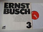 LP Polit Ernst Busch - 3: Texte von Erich Kstner (19 Song) PLNE ruhrallee