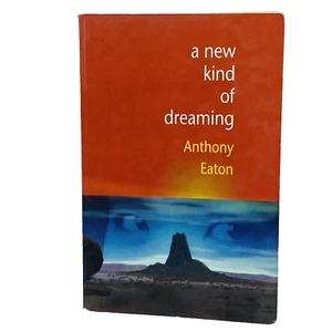 A New Kind of Dreaming Anthony Eaton ficción australiana para adultos jóvenes - Imagen 1 de 15