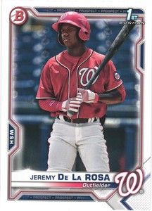 2021 Bowman  Jeremy De La Rosa #BP-25  1st Nationals [add’l $1 cards, 5¢ ship]