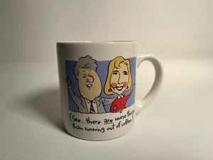 Vntg Clinton Bill Hillary Mug Coffee Cup Worse Things Cartoon Funny Republican - Picture 1 of 3