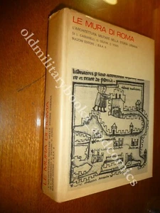 LE MURA DI ROMA L'ARCHITETTURA MILITARE NELLA STORIA URBANA CASSANELLI-DELFINI - Bild 1 von 2